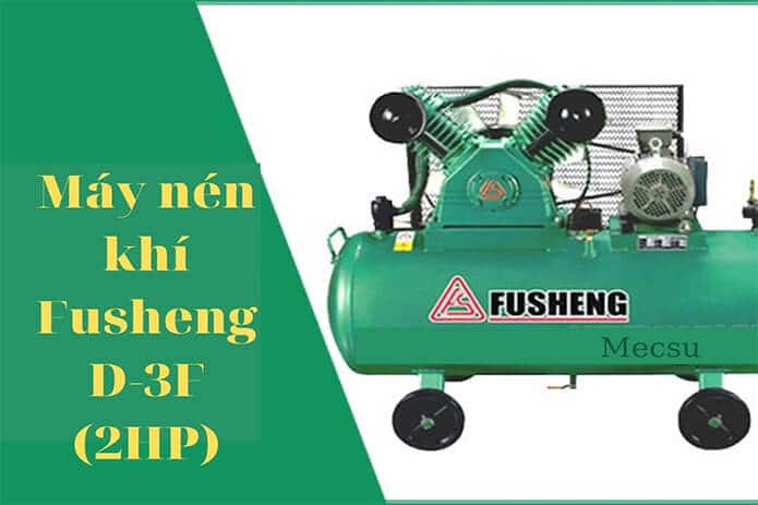 may nen khi fusheng d 3f 2hp